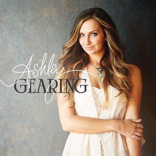 GEARING,ASHLEY - GEARING,ASHLEY ASHLEY GEARING (CD) NEW | NEW - NEW