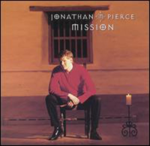 PIERCE,JONATHAN - PIERCE,JONATHAN MISSION (CD) NEW | NEW - NEW
