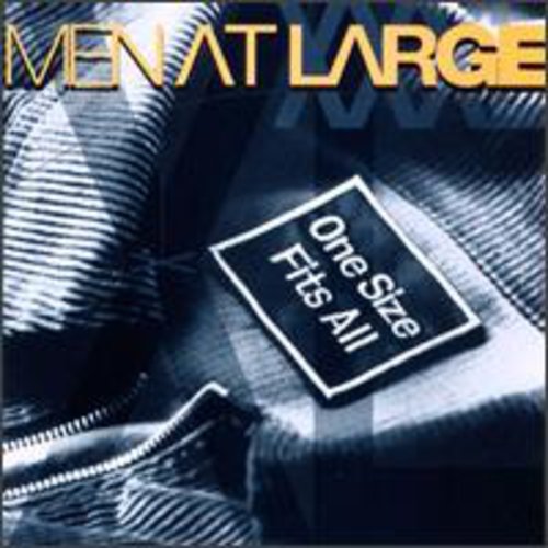 MEN AT LARGE - MEN AT LARGE ONE SIZE FITS ALL (CD) NEW | NEW - NEW