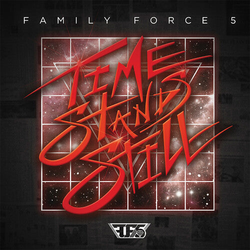 FAMILY FORCE 5 - FAMILY FORCE 5 TIME STANDS STILL (CD) NEW | NEW - NEW