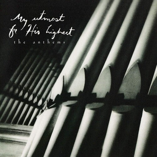 DUNCAN,BRYAN - DUNCAN,BRYAN MY UTMOST FOR HIS HIGHEST: THE ANTHEMS (CD) NEW | NEW - NEW
