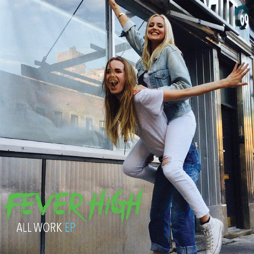 FEVER HIGH - FEVER HIGH ALL WORK (CD) NEW | NEW - NEW