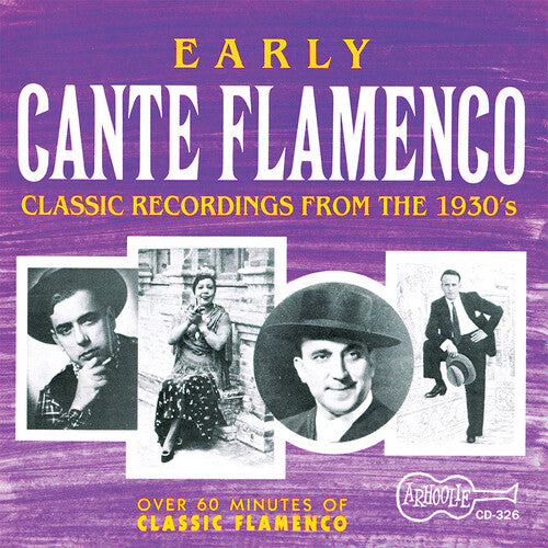 EARLY CANTE FLAMENCO / VARIOUS - EARLY CANTE FLAMENCO / VARIOUS EARLY CANTE FLAMENCO / VARIOUS (CD) NEW | NEW - NEW