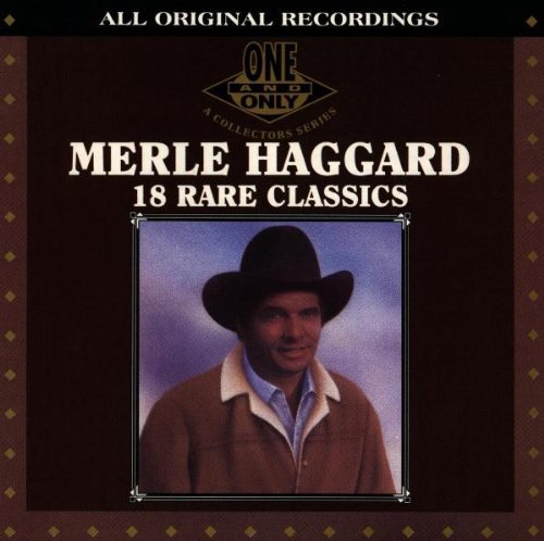 HAGGARD,MERLE - HAGGARD,MERLE 18 RARE CLASSICS (CD) NEW | NEW - NEW