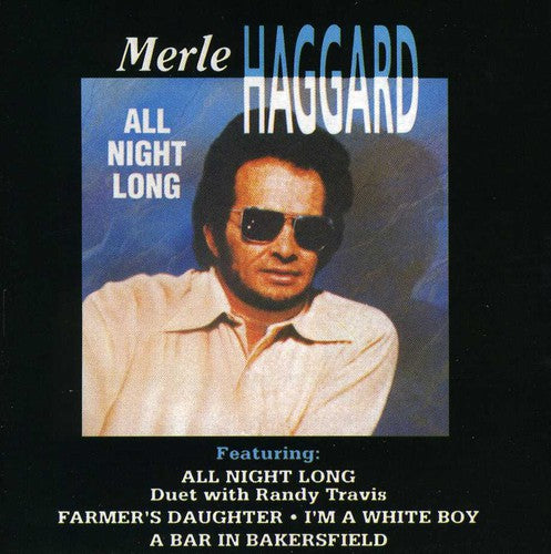 HAGGARD,MERLE - HAGGARD,MERLE ALL NIGHT LONG (CD) NEW | NEW - NEW
