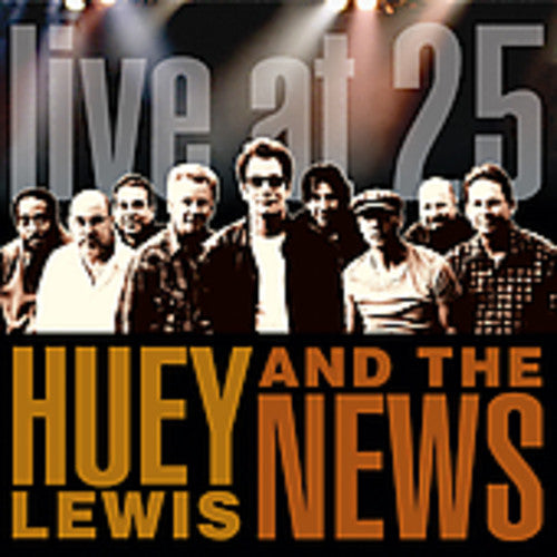 LEWIS,HUEY & THE NEWS - LEWIS,HUEY & THE NEWS LIVE AT 25 (CD) NEW | NEW - NEW