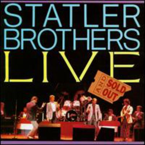 STATLER BROTHERS - STATLER BROTHERS LIVE & SOLD OUT (CD) NEW | NEW - NEW