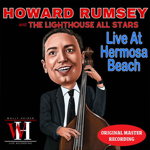 RUMSEY,HOWARD & THE LIGHTHOUSE ALLSTARS - RUMSEY,HOWARD & THE LIGHTHOUSE ALLSTARS LIVE AT HERMOSA BEACH - WALLY HEIDER RECORDINGS (CD) NEW | NEW - NEW