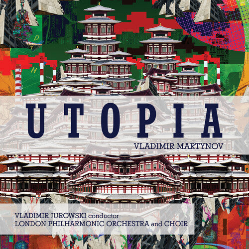 LONDON PHILHARMONIC ORCHESTRA / JUROWSKI,VLADIMIR - LONDON PHILHARMONIC ORCHESTRA / JUROWSKI,VLADIMIR MARTYNOV: UTOPIA (CD) NEW | NEW - NEW