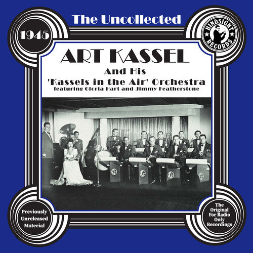KASSEL,ART - KASSEL,ART UNCOLLECTED: ART KASSEL & HIS 'KASSELS IN THE AIR (CD) NEW | NEW - NEW