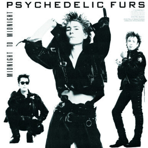 PSYCHEDELIC FURS - PSYCHEDELIC FURS MIDNIGHT TO MIDNIGHT (CD) NEW | NEW - NEW
