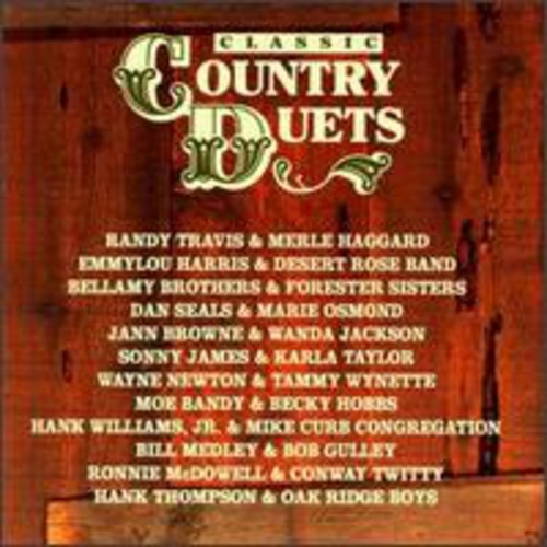 CLASSIC COUNTRY DUETS / VARIOUS - CLASSIC COUNTRY DUETS / VARIOUS CLASSIC COUNTRY DUETS / VARIOUS (CD) NEW | NEW - NEW