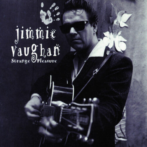 VAUGHAN,JIMMIE - VAUGHAN,JIMMIE STRANGE PLEASURE (CD) NEW | NEW - NEW