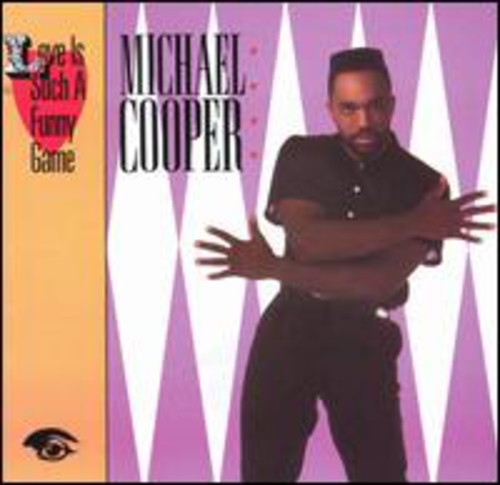 COOPER,MICHAEL - COOPER,MICHAEL LOVE IS SUCH A FUNNY GAME (CD) NEW | NEW - NEW
