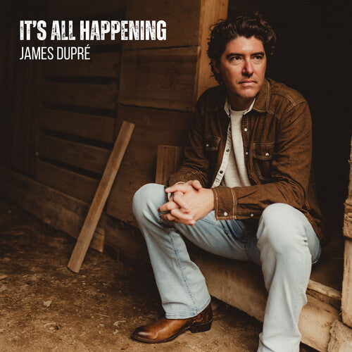 DUPRE,JAMES - DUPRE,JAMES IT'S ALL HAPPENING (CD) NEW | NEW - NEW
