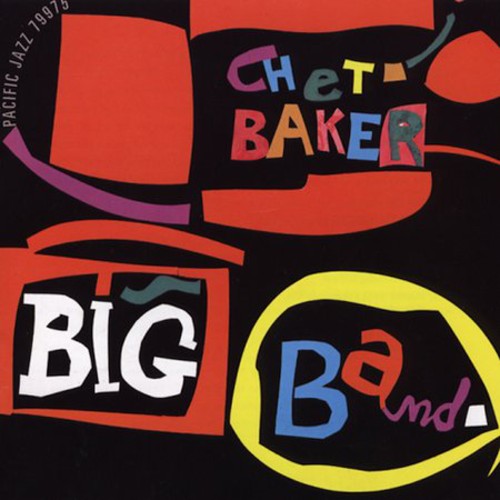 BAKER,CHET - BAKER,CHET CHET BAKER BIG BAND (CD) NEW | NEW - NEW