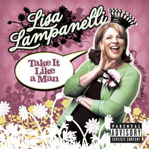 LAMPANELLI,LISA - LAMPANELLI,LISA TAKE IT LIKE A MAN (CD) NEW | NEW - NEW