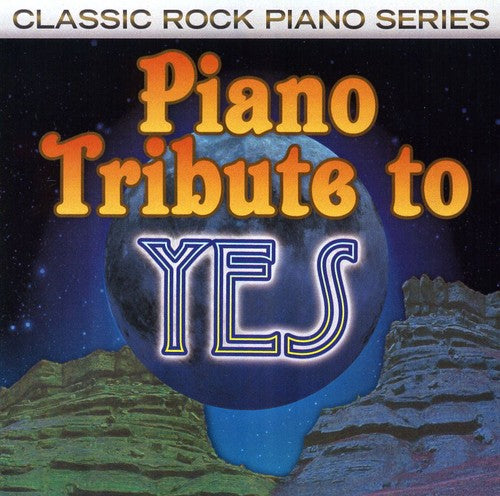 PIANO TRIBUTE - PIANO TRIBUTE PIANO TRIBUTE TO YES (CD) NEW | NEW - NEW