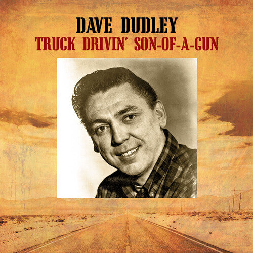 DUDLEY,DAVE - DUDLEY,DAVE TRUCK DRIVIN' SON-OF-A-GUN (CD) NEW | NEW - NEW