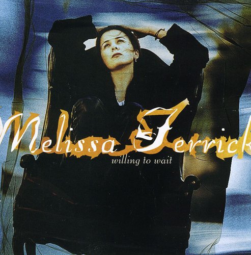 FERRICK,MELISSA - FERRICK,MELISSA WILLING TO WAIT (CD) NEW | NEW - NEW