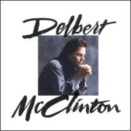 MCCLINTON,DELBERT - MCCLINTON,DELBERT DELBERT MCCLINTON (CD) NEW | NEW - NEW