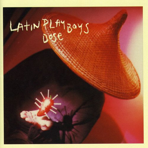 LATIN PLAYBOYS - LATIN PLAYBOYS DOSE (CD) NEW | NEW - NEW