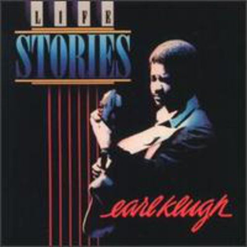 KLUGH,EARL - KLUGH,EARL LIFE STORIES (CD) NEW | NEW - NEW