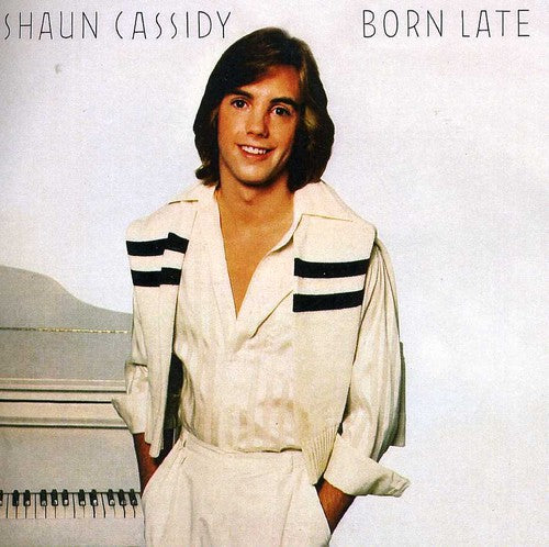 CASSIDY,SHAUN - CASSIDY,SHAUN BORN LATE (CD) NEW | NEW - NEW