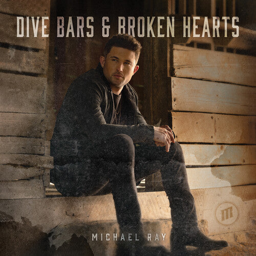 RAY,MICHAEL - RAY,MICHAEL DIVE BARS & BROKEN HEARTS (CD) NEW | NEW - NEW