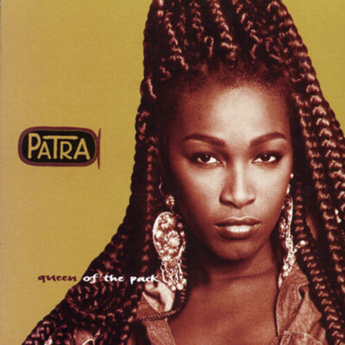 PATRA - PATRA QUEEN OF THE PACK (CD) NEW | NEW - NEW
