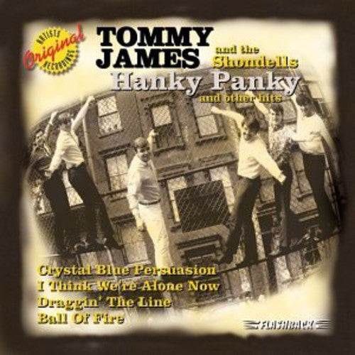 JAMES,TOMMY & SHONDELLS - JAMES,TOMMY & SHONDELLS HANKY PANKY & OTHER HITS (CD) NEW | NEW - NEW