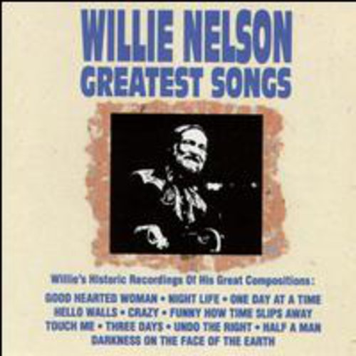 NELSON,WILLIE - NELSON,WILLIE GREATEST SONGS (CD) NEW | NEW - NEW
