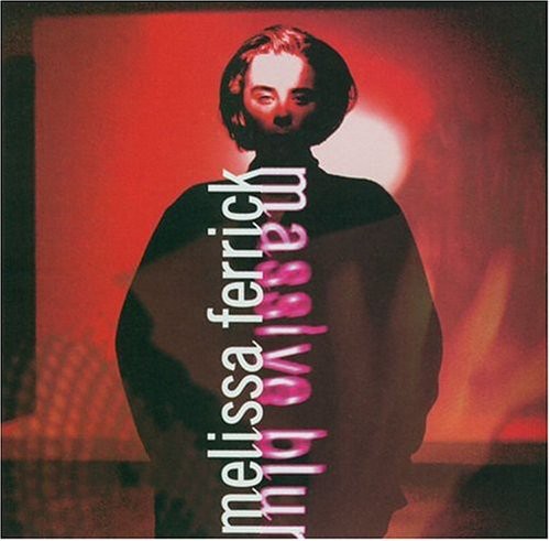 FERRICK,MELISSA - FERRICK,MELISSA MASSIVE BLUR (CD) NEW | NEW - NEW