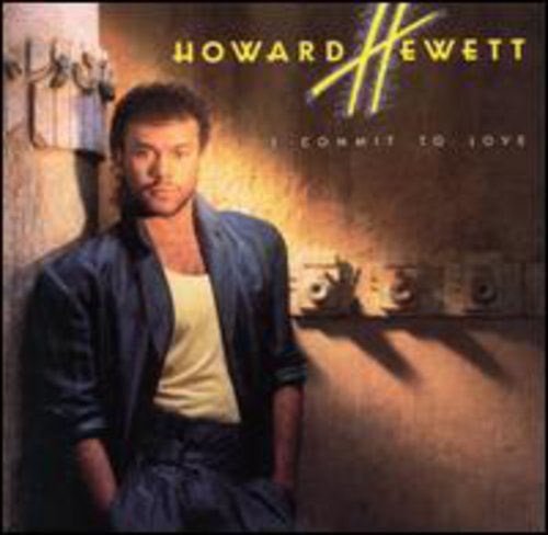 HEWETT,HOWARD - HEWETT,HOWARD I COMMIT TO LOVE (CD) NEW | NEW - NEW