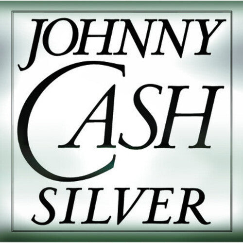 CASH,JOHNNY - CASH,JOHNNY SILVER (CD) NEW | NEW - NEW