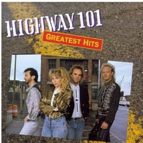 HIGHWAY 101 - HIGHWAY 101 GREATEST HITS (CD) NEW | NEW - NEW