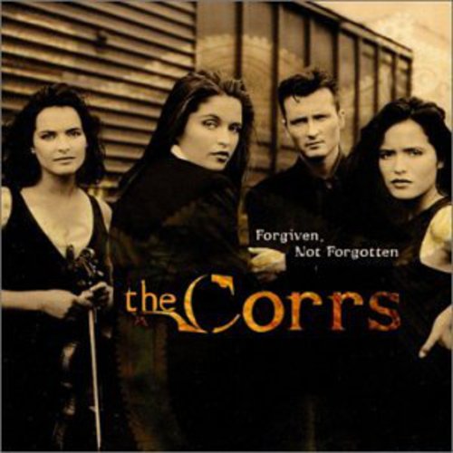 CORRS - CORRS FORGIVEN NOT FORGOTTEN (CD) NEW | NEW - NEW