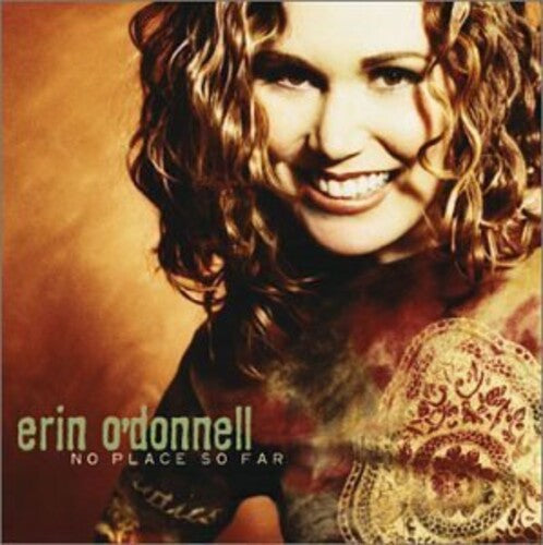 O'DONNELL,ERIN - O'DONNELL,ERIN NO PLACE SO FAR (CD) NEW | NEW - NEW