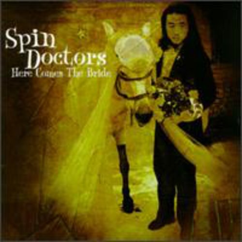 SPIN DOCTORS - SPIN DOCTORS HERE COMES THE BRIDE (CD) NEW | NEW - NEW