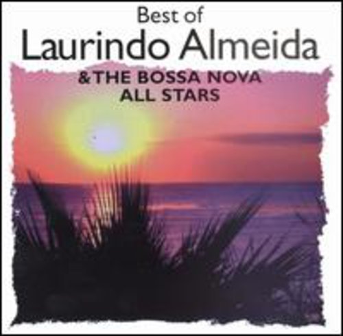 ALMEIDA,LAURINDO & BOSSA NOVA ALLSTARS - ALMEIDA,LAURINDO & BOSSA NOVA ALLSTARS BEST OF (CD) NEW | NEW - NEW