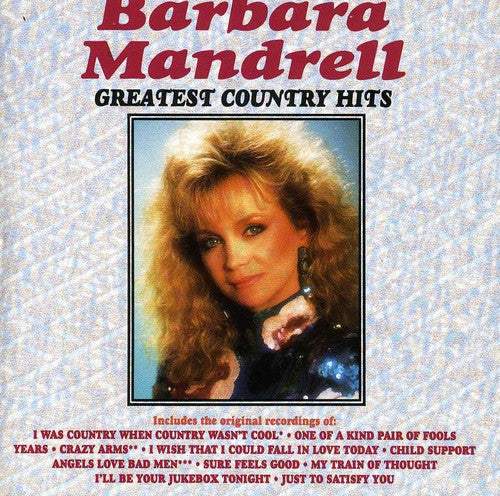 MANDRELL,BARBARA - MANDRELL,BARBARA GREATEST COUNTRY HITS (CD) NEW | NEW - NEW