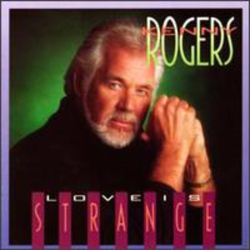 ROGERS,KENNY - ROGERS,KENNY LOVE IS STRANGE (CD) NEW | NEW - NEW