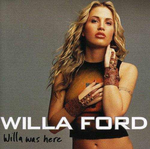 FORD,WILLA - FORD,WILLA WILLA WAS HERE (CD) NEW | NEW - NEW