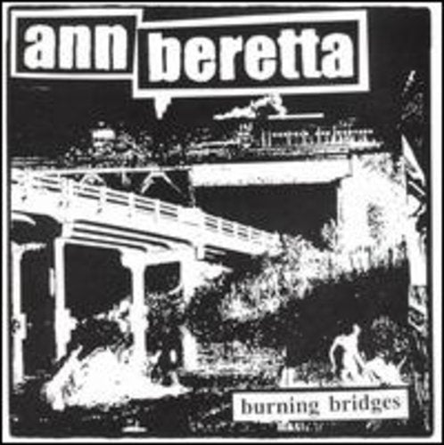 ANN BERETTA - ANN BERETTA BURNING BRIDGES (CD) NEW | NEW - NEW