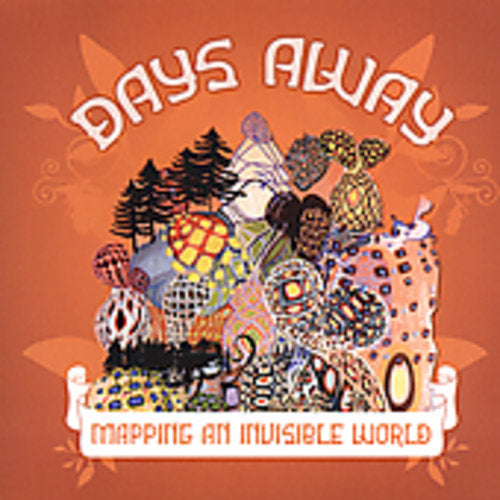 DAYS AWAY - DAYS AWAY MAPPING AN INVISIBLE WORLD (CD) NEW | NEW - NEW