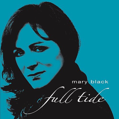 BLACK,MARY - BLACK,MARY FULL TIDE (CD) NEW | NEW - NEW