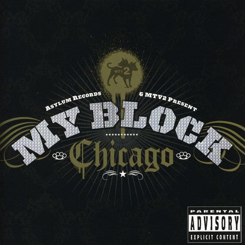 MTV MY BLOCK: CHICAGO / VARIOUS - MTV MY BLOCK: CHICAGO / VARIOUS MTV MY BLOCK: CHICAGO / VARIOUS (CD) NEW | NEW - NEW