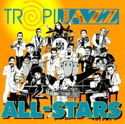 TROPIJAZZ ALL STARS LIVE 1 / VARIOUS - TROPIJAZZ ALL STARS LIVE 1 / VARIOUS TROPIJAZZ ALL STARS LIVE 1 / VARIOUS (CD) NEW | NEW - NEW