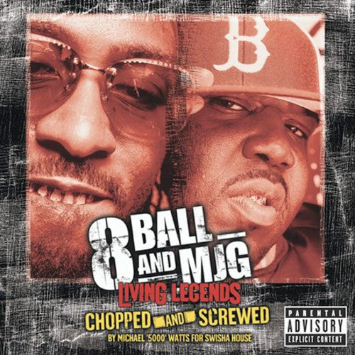 EIGHTBALL & MJG - EIGHTBALL & MJG LIVING LEGENDS: CHOPPED & SCREWED (CD) NEW | NEW - NEW