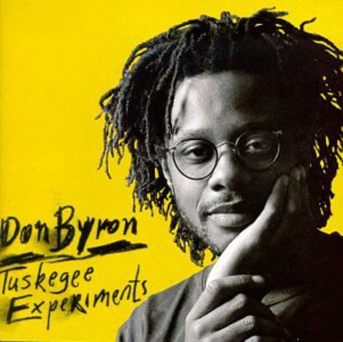 BYRON,DON - BYRON,DON TUSKEGEE EXPERIMENTS (CD) NEW | NEW - NEW